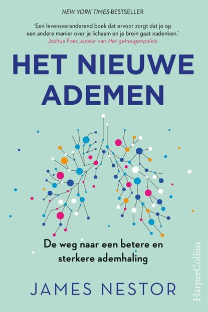 Het nieuwe ademen, James Nestor - Paperback - 9789402706291