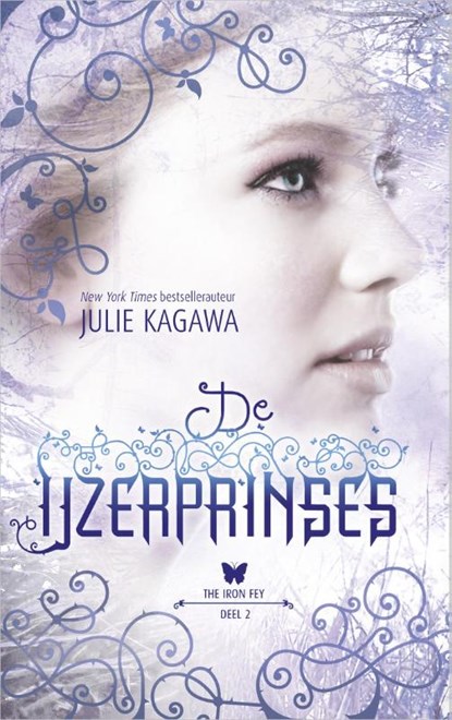 De IJzerprinses, Julie Kagawa - Paperback - 9789402706406