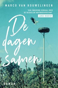 De dagen samen | Marco van Houwelingen | 