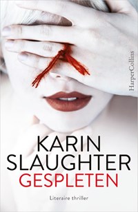 Gespleten | Karin Slaughter | 