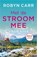 Met de stroom mee, Robyn Carr - Paperback - 9789402706987