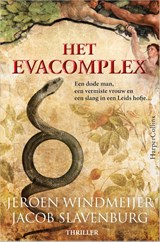 Het Evacomplex | Jeroen Windmeijer ; Jacob Slavenburg | 9789402707212