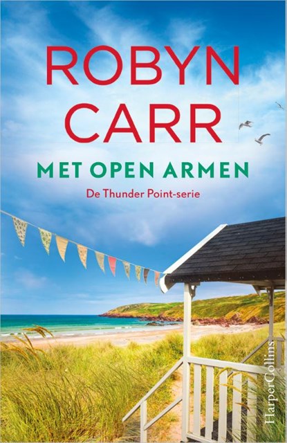 Met open armen, Robyn Carr - Paperback - 9789402707250
