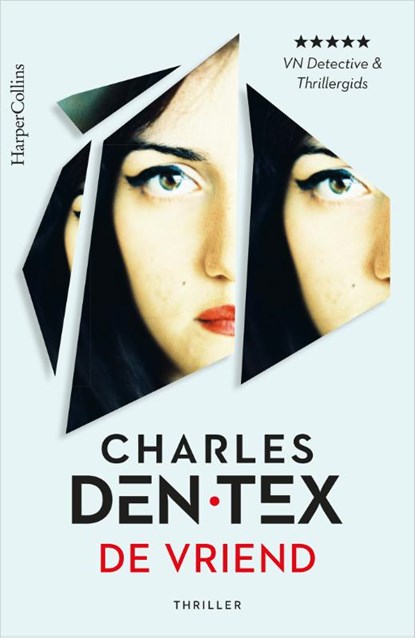 De vriend, Charles den Tex - Paperback - 9789402707946