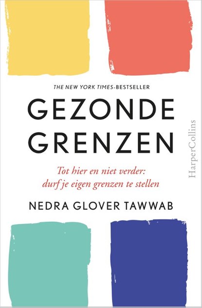 Gezonde grenzen, Nedra Glover Tawwab - Paperback - 9789402708134