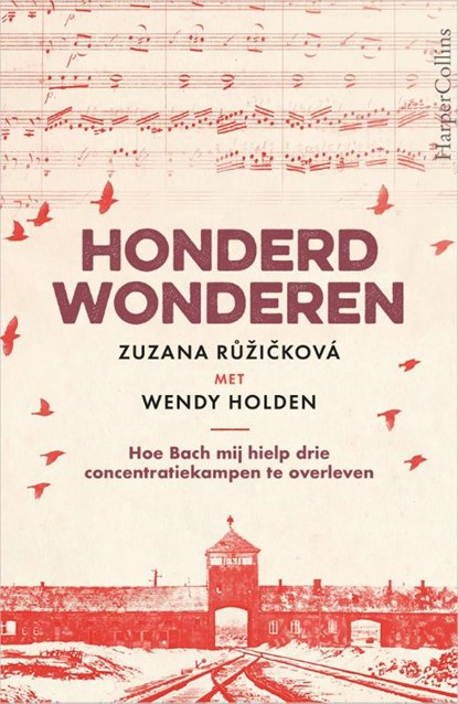 Honderd wonderen, Zuzana Ruzickova ; Wendy Holden - Paperback - 9789402708189