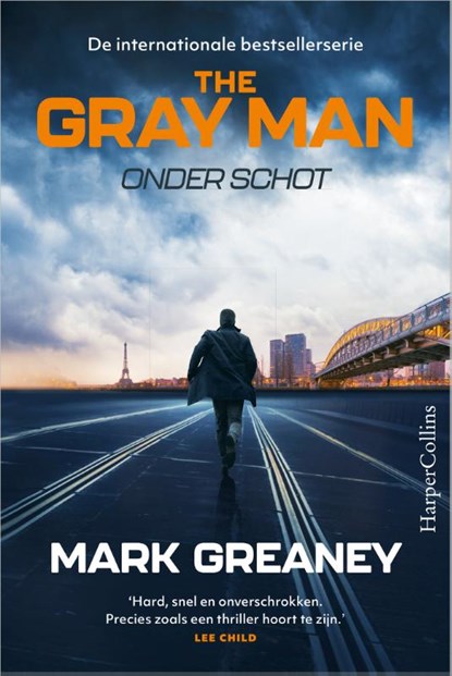 Onder schot, Mark Greaney - Paperback - 9789402708318