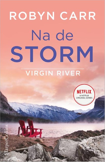 Na de storm, Robyn Carr - Paperback - 9789402708370