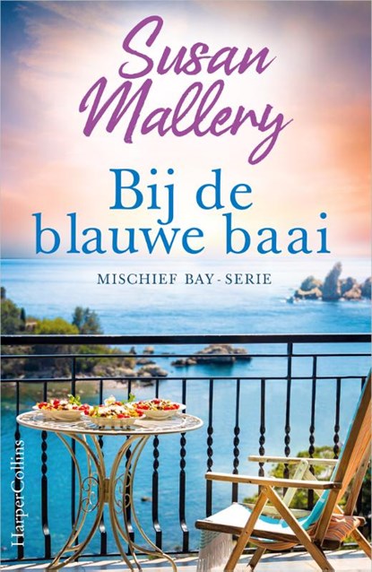 Bij de blauwe baai, Susan Mallery - Paperback - 9789402708417