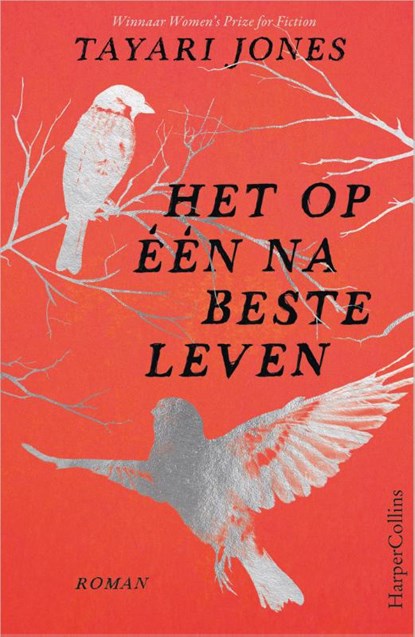 Het op één na beste leven, Tayari Jones - Paperback - 9789402708851