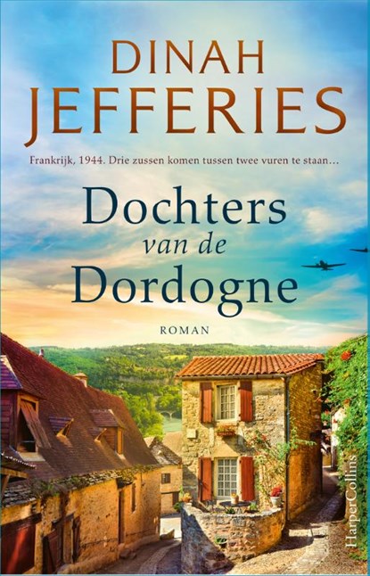 Dochters van de Dordogne, Dinah Jefferies - Paperback - 9789402708899