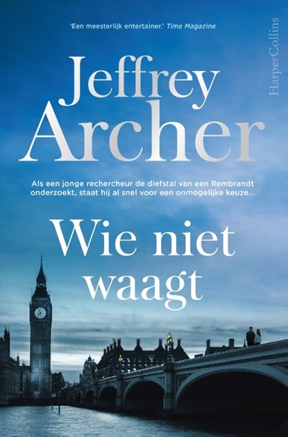 Wie niet waagt, Jeffrey Archer - Paperback - 9789402708967