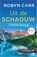 Uit de schaduw, Robyn Carr - Paperback - 9789402709063