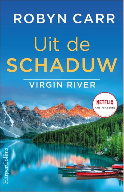 Uit de schaduw, Robyn Carr - Paperback - 9789402709063