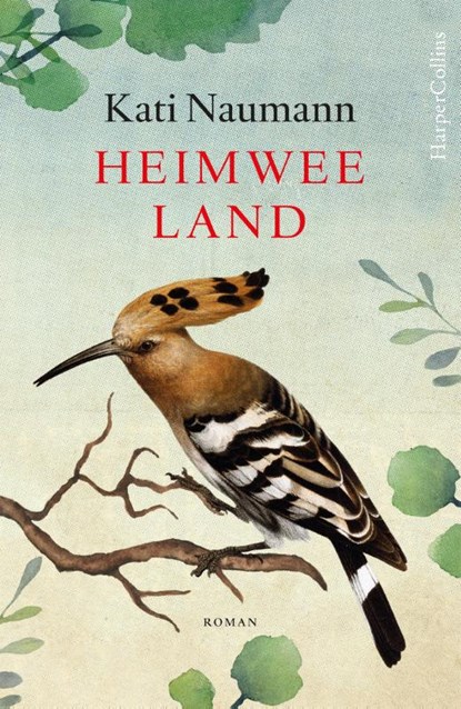 Heimweeland, Kati Naumann - Paperback - 9789402709285