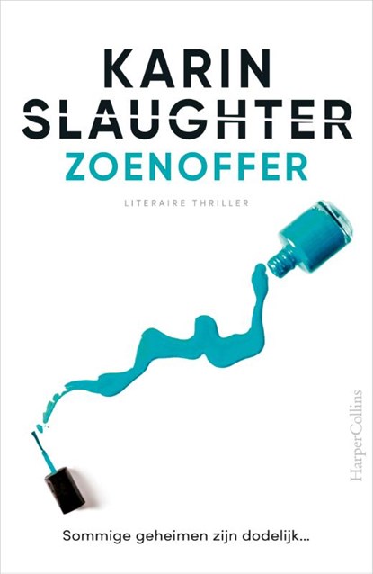 Zoenoffer, Karin Slaughter - Paperback - 9789402709315