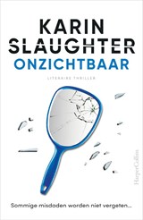 Onzichtbaar - Karin Slaughter - 9789402709339