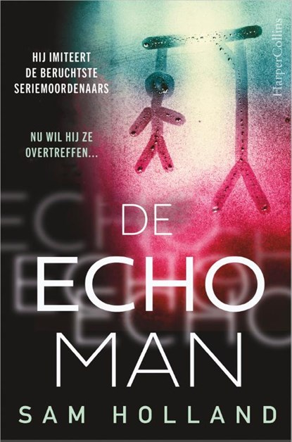 De Echoman, Sam Holland - Paperback - 9789402709513