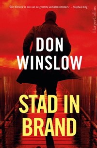 Stad in brand | Don Winslow | 
