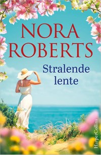Stralende lente | Nora Roberts | 