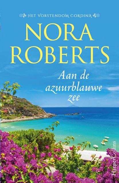Aan de azuurblauwe zee, Nora Roberts - Paperback - 9789402709827