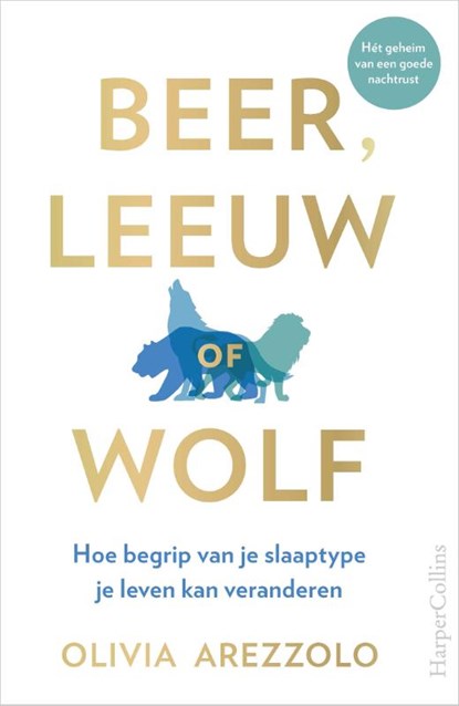 Beer, leeuw of wolf, Olivia Arezzolo - Paperback - 9789402710458