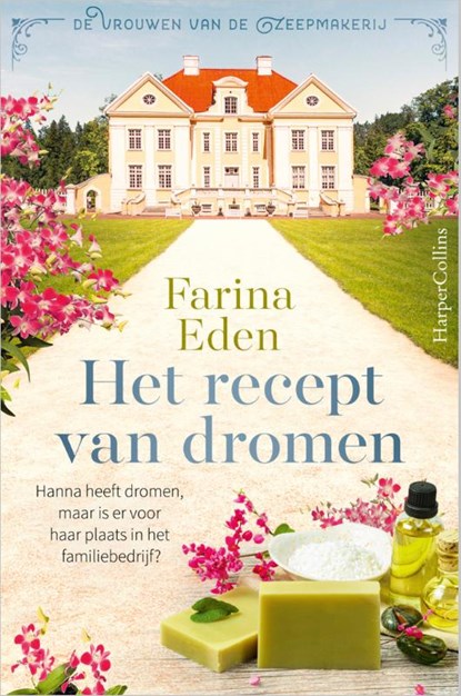 Het recept van dromen, Farina Eden - Paperback - 9789402710465