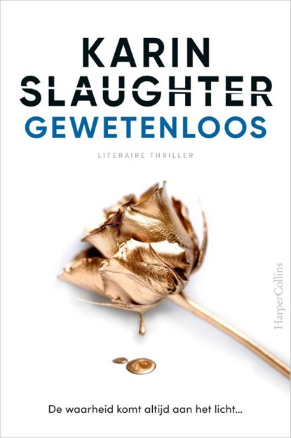 Gewetenloos, Karin Slaughter - Paperback - 9789402710540
