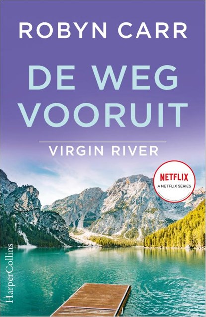 De weg vooruit, Robyn Carr - Paperback - 9789402710670