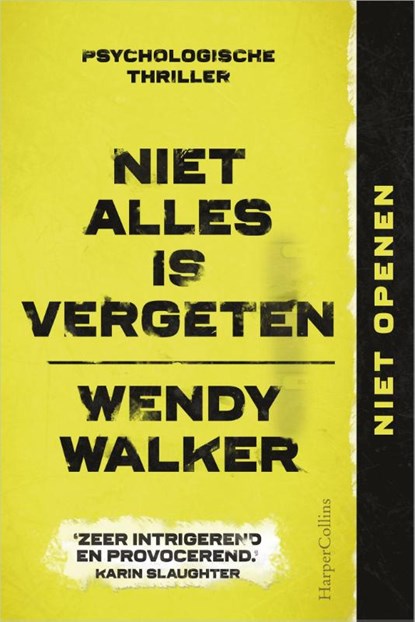 Niet alles is vergeten, Wendy Walker - Paperback - 9789402710700