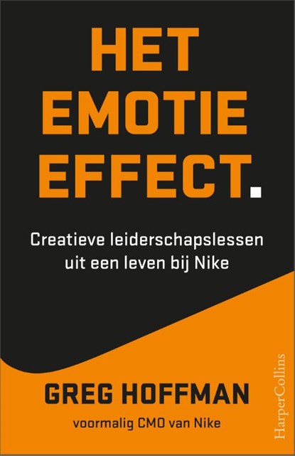 Het emotie-effect, Greg Hoffman - Paperback - 9789402711165
