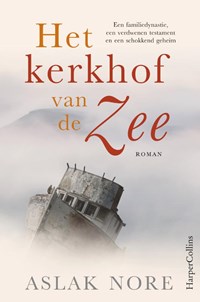 Het kerkhof van de zee | Aslak Nore | 