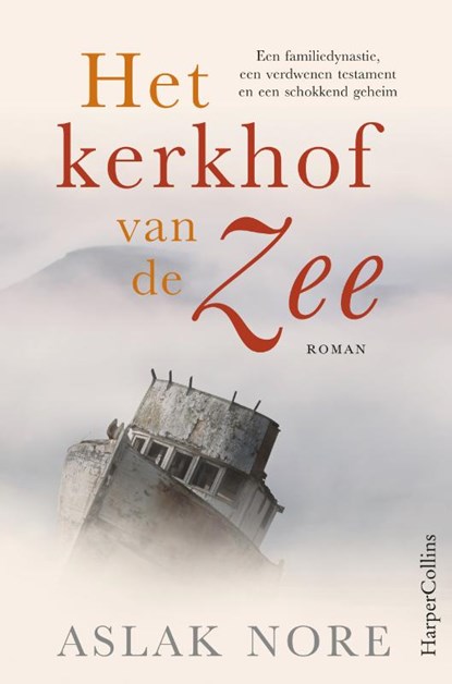 Het kerkhof van de zee, Aslak Nore - Paperback - 9789402711288