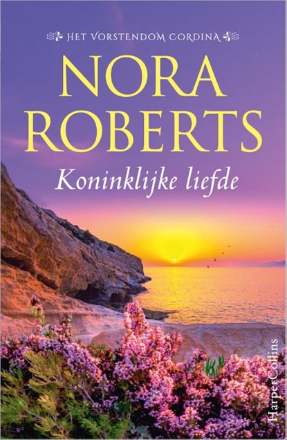 Koninklijke liefde, Nora Roberts - Paperback - 9789402711554