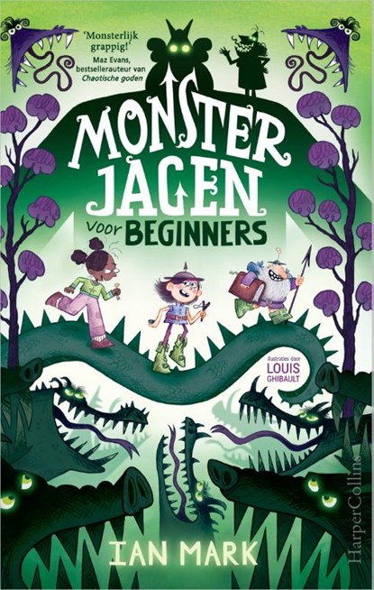 Monsterjagen voor beginners, Ian Mark - Gebonden - 9789402711615
