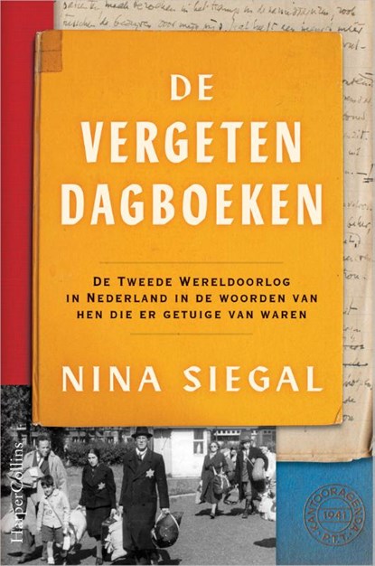 De vergeten dagboeken, Nina Siegal - Paperback - 9789402711899