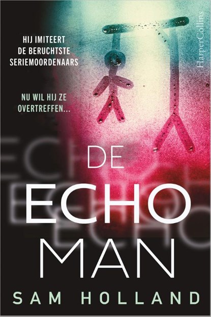 De Echoman, Sam Holland - Paperback - 9789402712216