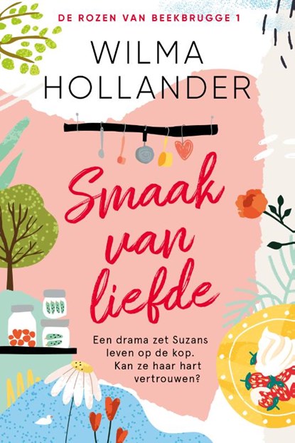 Smaak van liefde, Wilma Hollander - Paperback - 9789402712520