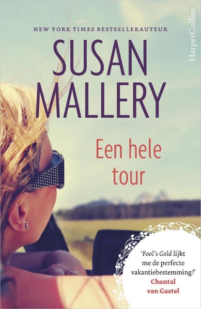 Een hele tour, Susan Mallery - Paperback - 9789402712803