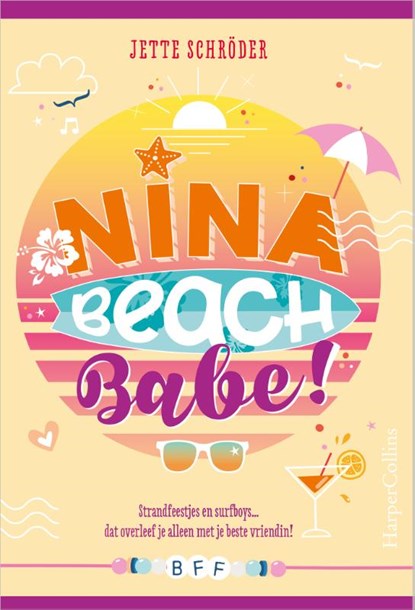 Nina, beachbabe!, Jette Schröder - Gebonden - 9789402713084