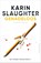 Genadeloos, Karin Slaughter - Paperback - 9789402713435