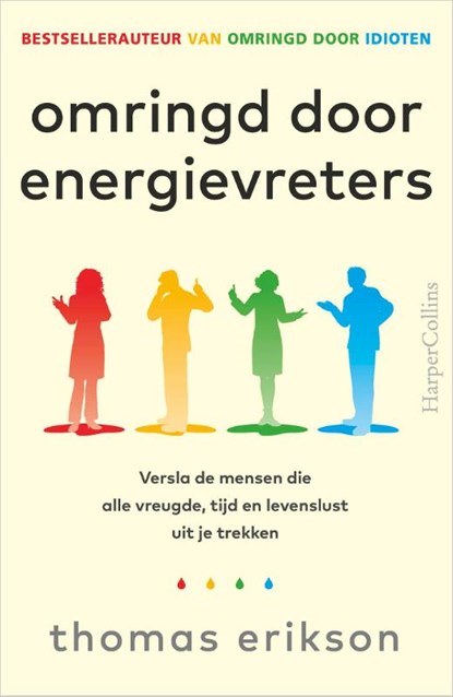 Omringd door energievreters, Thomas Erikson - Paperback - 9789402713466