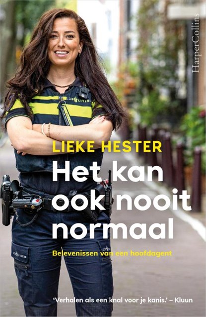 Het kan ook nooit normaal, Lieke Hester - Paperback - 9789402713480