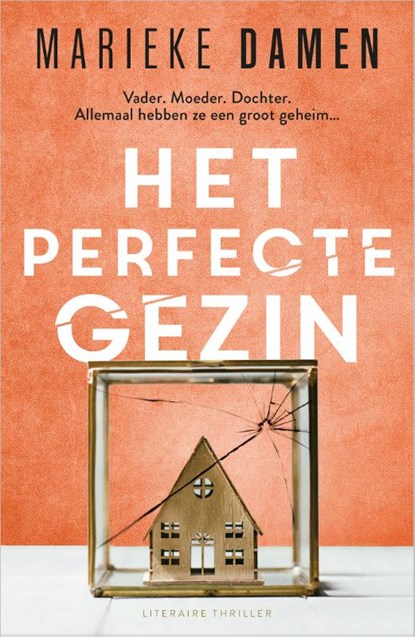 Het perfecte gezin, Marieke Damen - Paperback - 9789402713619