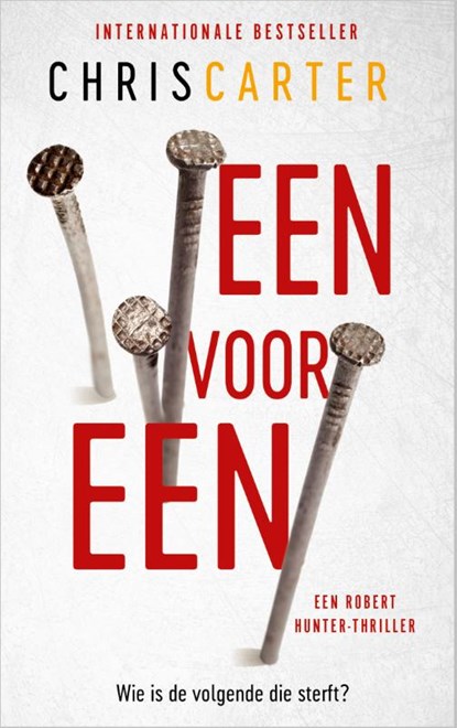 Een voor een, Chris Carter - Paperback - 9789402713671