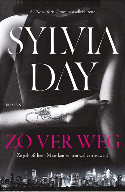 Zo ver weg, Sylvia Day - Paperback - 9789402713732