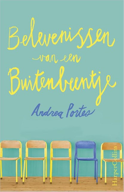 Belevenissen van een buitenbeentje, Andrea Portes - Paperback - 9789402714005