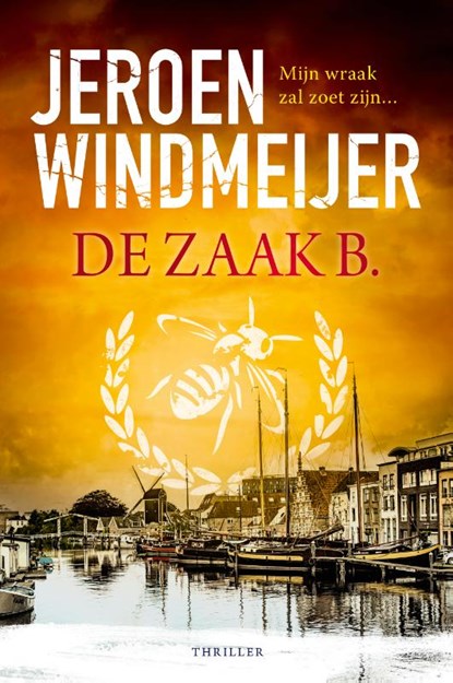 De zaak B., Jeroen Windmeijer - Paperback - 9789402714029