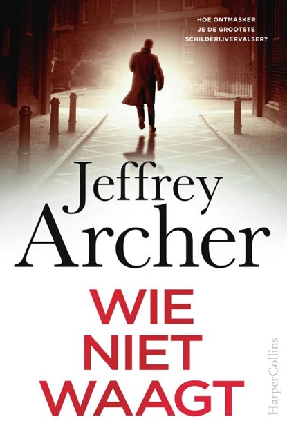 Wie niet waagt, Jeffrey Archer - Paperback - 9789402714197