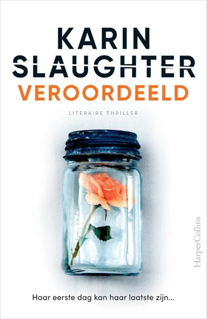 Veroordeeld, Karin Slaughter - Paperback - 9789402714265